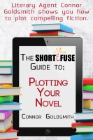 Short Fuse Plotting Your Novel