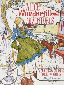 Book Cover: Alice's Wonderfilled Adventures Coloring Book