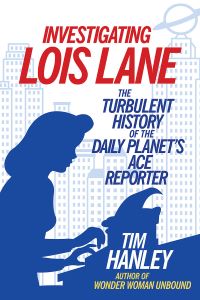 Book Cover: Investigating Lois Lane