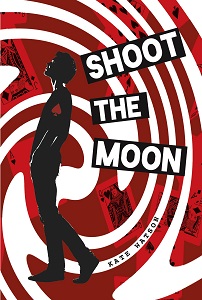 Book Cover: Shoot The Moon