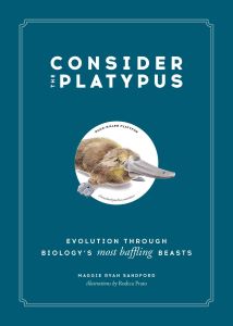 Book Cover: Consider The Platypus